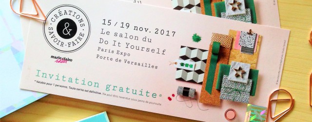 Invitation Créations et Savoir Faire